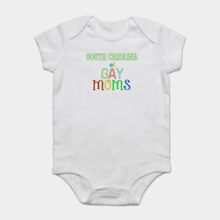 South Carolina Of Gay Moms Baby Bodysuit